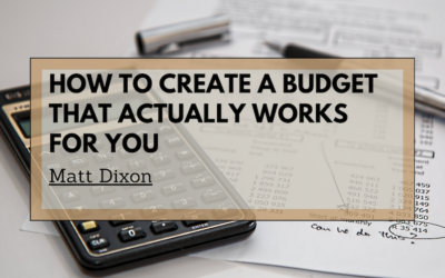 How to Create a Budget That Actually Works for You